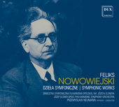 Album artwork for Nowowiejski: Symphonic Works