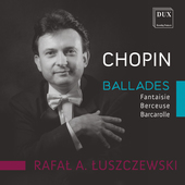 Album artwork for Chopin: Ballades - Fantaisie - Berceuse - Barcarol