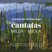 Album artwork for Moniuszko: cantatas - Milda / Nijola