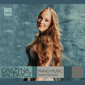 Album artwork for Bacewicz : Piano Music / Sochacka - piano