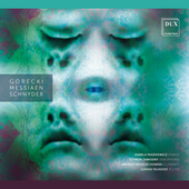 Album artwork for Górecki, Messiaen, Schnyder
