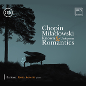 Album artwork for Chopin & Miladowski: Known & Unknown Romantics