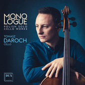Album artwork for Monologue: Polish Solo Cello Works / Daroch - cell