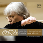 Album artwork for Bacewicz: Music for Chamber Orchestra, Vol. 3