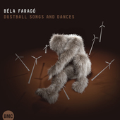Album artwork for Bela Farago - Dustball Songs And Dances 