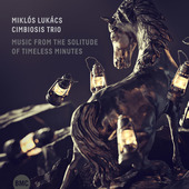 Album artwork for Miklos Lukacs & Cimbiosis - Music From The Solitud