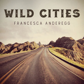Album artwork for Wild Cities