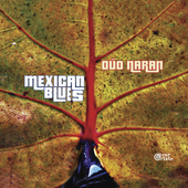Album artwork for DÚO NARAN: Mexican Blues