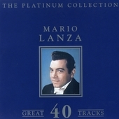 Album artwork for Mario Lanza - The Platinum Collection (2cd) 