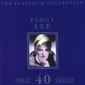 Album artwork for Peggy Lee - The Platinum Collection (2cd) 