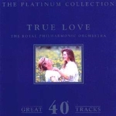 Album artwork for the Royal Philharmonic Orchestra - True Love: the 