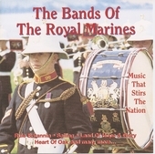 Album artwork for Royal Marines Bands - Music That Stirs the Nation 