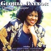 Album artwork for Gloria Gaynor - Careless Whisper 