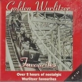 Album artwork for Golden Wurlitzer Favourites 