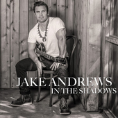 Album artwork for Jake Andrews - In The Shadows 