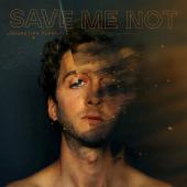 Album artwork for Save Me Not / Sebastian Piano