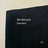 Album artwork for Nik Bärtsch: Entendre