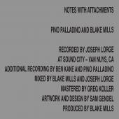 Album artwork for Notes with Attachments LP / Palladino, Mills