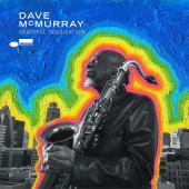 Album artwork for Grateful Deadication / Dave McMurray
