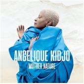 Album artwork for Mother Nature / Angelique Kidjo