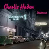 Album artwork for Charlie Haden: Nocturne (180g) (Limited Edition)