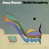 Album artwork for Bobbi Humphrey: Fancy Dancer (180g)