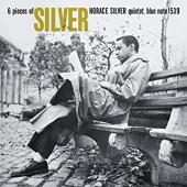 Album artwork for Horace Silver: 6 Pieces Of Silver (180g)