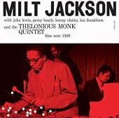 Album artwork for Milt Jackson And The Thelonious Monk Quintet (180g
