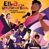 Album artwork for Ella at Hollywood Bowl - Irving Berlin Songbook