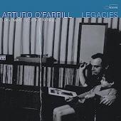 Album artwork for Arturo O'Farrill: Legacies