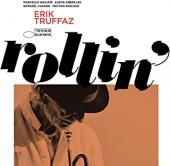 Album artwork for Erik Truffaz: Rollin'