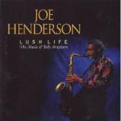 Album artwork for Joe Henderson: Lush Life