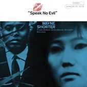 Album artwork for Wayne Shorter: Speak No Evil (180g)