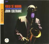 Album artwork for John Coltrane: Kulu Se Mama