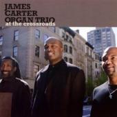 Album artwork for James Carter Organ Trio: At the Crossroads