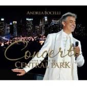 Album artwork for Andrea Bocelli: Concerto, One Night in Central Par