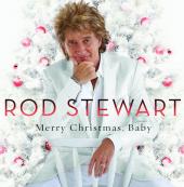Album artwork for Rod Stewart: Merry Christmas, Baby (deluxe)