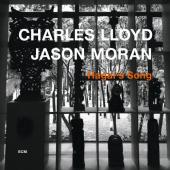 Album artwork for Charles Lloyd, Jason Moran: Hagar's Song