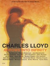 Album artwork for Charles Lloyd - Arrows into Infinity (blu-ray)