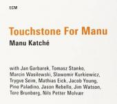 Album artwork for Manu Katche: Touchstone for Manu