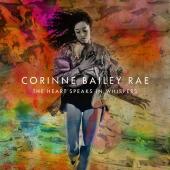 Album artwork for The Heart Speaks in Whispers / Corinne Bailey Rae