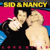 Album artwork for SID & NANCY: LOVE KILLS (LP)