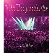 Album artwork for The Tragically Hip - A National Celebration