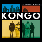 Album artwork for Les Tambours De Brazza - Kongo 