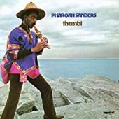 Album artwork for PHAROAH SANDERS - THEMBI (LP)