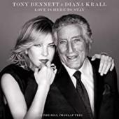 Album artwork for TONY BENNETT & DIANA KRALL LOVE IS HERE TO STAY (L
