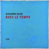 Album artwork for GIOVANI GUIDI - AVEC LE TEMPS