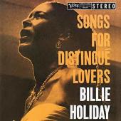 Album artwork for Billie Holiday - Songs For Distingue Lovers (LP)