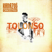 Album artwork for Kanazoe Orkestra - Tolonso 