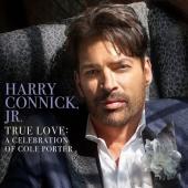 Album artwork for HARRY CONNICK JR. - TRUE LOVE: A CELEBRATION OF CO